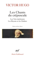 Couverture Les Chants du crépuscule – Les Voix intérieures – Les Rayons et les Ombres ()
