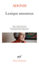 Couverture Lexique amoureux ( Adonis)