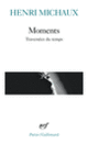 Couverture Moments (Henri Michaux)