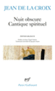 Couverture Nuit obscure – Cantique spirituel et autres poèmes ( Jean de la Croix)