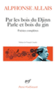 Couverture Par les bois du Djinn Parle et bois du gin (Alphonse Allais)