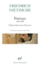 Couverture Poèmes (1858-1888) / Fragments poétiques / Dithyrambes pour Dionysos (Friedrich Nietzsche)