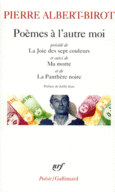 Couverture Poèmes à l'autre moi/La joie des sept couleurs/Ma morte/Panthère noire ()