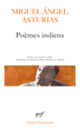 Couverture Poèmes indiens (Miguel Angel Asturias)