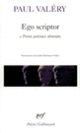 Couverture Poèmes – Petits poèmes abstraits – Poésie – Ego scriptor (Paul Valéry)