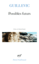 Couverture Possibles futurs (Eugène Guillevic)