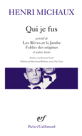 Couverture Qui je fus/Les Rêves et la Jambe/Fables de origines ()