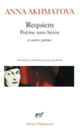 Couverture Requiem – Poème sans héros et autres poèmes (Anna Akhmatova)