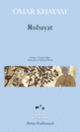 Couverture Rubayat (Omar Khayyâm)