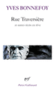 Couverture Rue Traversière et autres récits en rêve (Yves Bonnefoy)