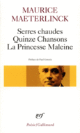 Couverture Serres chaudes – Quinze Chansons – La Princesse Maleine ()