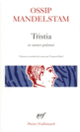 Couverture Tristia et autres poèmes (Ossip Mandelstam)