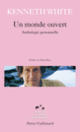 Couverture Un monde ouvert (Kenneth White)
