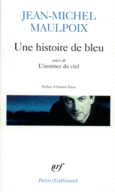 Couverture Une histoire de bleu/L'instinct de ciel ()