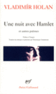 Couverture Une nuit avec Hamlet et autres poèmes (Vladimír Holan)
