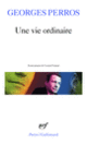 Couverture Une vie ordinaire (Georges Perros)