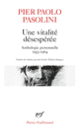 Couverture Une vitalité désespérée (Pier Paolo Pasolini)