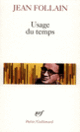 Couverture Usage du temps (Jean Follain)