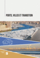 Couverture Ports, villes et transitions (Collectif(s) Collectif(s))
