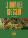 Couverture Le Douanier Rousseau ()