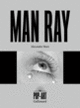 Couverture Man Ray (Alexandre Mare)