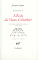 Couverture L'École du Vieux-Colombier (Jacques Copeau)
