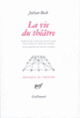 Couverture La vie du théâtre (Julian Beck)