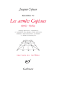 Couverture Les années Copiaus ()