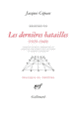 Couverture Les dernières batailles (Jacques Copeau)