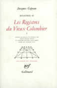Couverture Les Registres du Vieux Colombier ()