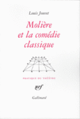 Couverture Molière et la Comédie classique ()