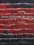 Couverture Arman ou L'irréalité des choses ()