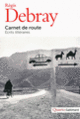 Couverture Carnet de route (Régis Debray)