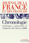 Couverture Journal de la France et des Français (,Collectif(s) Collectif(s),Hélène Duccini,Yann Fauchois,Patrice Gueniffey,Frédéric Gugelot,François Lebrun,Guy Lobrichon,Jean Loignon,Jean-Louis Panné)