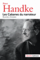 Couverture Les Cabanes du narrateur (Peter Handke)