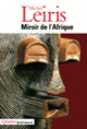 Couverture Miroir de l'Afrique (Michel Leiris)