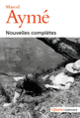 Couverture Nouvelles complètes (Marcel Aymé)