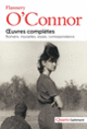 Couverture Œuvres complètes (Flannery O'Connor)