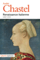 Couverture Renaissance italienne (André Chastel)