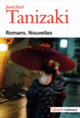Couverture Romans – Nouvelles (Junichirô Tanizaki)