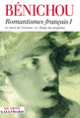 Couverture Romantismes français (Paul Bénichou)
