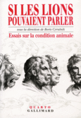 Couverture Si les lions pouvaient parler ()