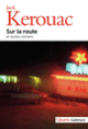 Couverture Sur la route et autres romans (Jack Kerouac)