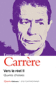 Couverture Vers le réel II (Emmanuel Carrère)