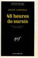 Couverture 48 heures de sursis (Brian Garfield)