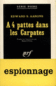 Couverture À 4 pattes dans les Carpates (Edward S. Aarons)