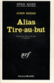 Couverture Alias Tire-au-but (John Reese)