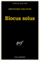 Couverture Blocus solus (Bertrand Delcour)