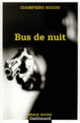 Couverture Bus de nuit (Giampiero Rigosi)