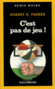Couverture C'est pas de jeu! (Robert B. Parker)